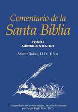 9781563440540-1563440547-Comentario de la Santa Biblia, Tomo 1 (Spanish Edition)