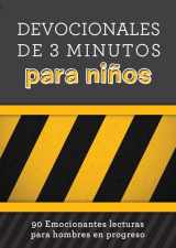 9781643529271-1643529277-Devocionales de 3 minutos para niños: 90 Emocionantes lecturas para hombres en progreso (3-Minute Devotions) (Spanish Edition)