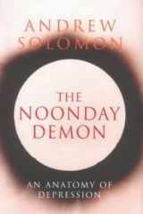 9780701168193-0701168196-The Noonday Demon