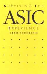 9780138778385-0138778388-Surviving the Asic Experience