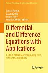 9783319328553-3319328557-Differential and Difference Equations with Applications: ICDDEA, Amadora, Portugal, May 2015, Selected Contributions (Springer Proceedings in Mathematics & Statistics, 164)