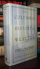 9781567313475-1567313477-The Columbia History of Western Philosophy