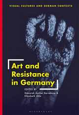 9781501344862-1501344862-Art and Resistance in Germany (Visual Cultures and German Contexts)