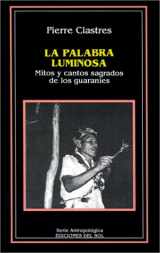 9789509413504-950941350X-LA Palabra Luminosa/the Luminous Word (Spanish Edition)