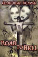 9781889186139-1889186139-Road To Hell