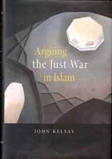 9780674026391-067402639X-Arguing the Just War in Islam