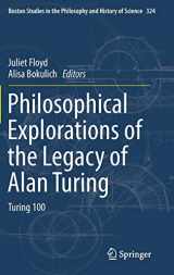 9783319532783-3319532782-Philosophical Explorations of the Legacy of Alan Turing (Boston Studies in the Philosophy and History of Science, 324)