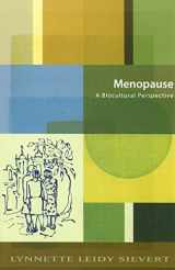 9780813538563-0813538564-Menopause: A Biocultural Perspective (Studies in Medical Anthropology)