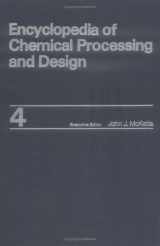 9780824724542-0824724542-Encyclopedia of Chemical Processing and Design: Volume 4 - Asphalt Emulsion to Blending (Chemical Processing and Design Encyclopedia)