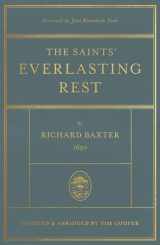 9781433578878-1433578875-The Saints' Everlasting Rest: Updated and Abridged