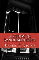 9781456495442-1456495445-A Study in Synchronicity