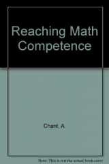9780870658921-0870658921-Reaching Math Competence