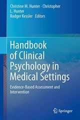 9780387098159-0387098151-Handbook of Clinical Psychology in Medical Settings: Evidence-Based Assessment and Intervention