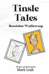 9781838753801-183875380X-Tinsle Tales - Benniebee/Walliewasp