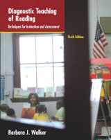 9780131995864-0131995863-Diagnostic Teaching of Reading: Techniques for Instruction and Assessment (6th Edition)