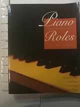 9780300083514-0300083513-Piano Roles: Three Hundred Years of Life with the Piano