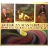 9780933920941-0933920946-American Masterpieces from the National Gallery of Art