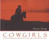 9781560251798-1560251794-Cowgirls: Contemporary Portraits of the American West