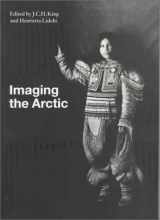 9780295977249-0295977248-Imaging the Arctic