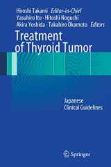 9784431540489-4431540482-Treatment of Thyroid Tumor: Japanese Clinical Guidelines