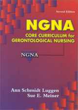 9780323010986-0323010989-NGNA: Core Curriculum for Gerontological Nursing