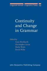 9789027255426-9027255423-Continuity and Change in Grammar (Linguistik Aktuell/Linguistics Today)
