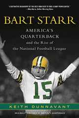 9781250016249-125001624X-Bart Starr: America's Quarterback and the Rise of the National Football League