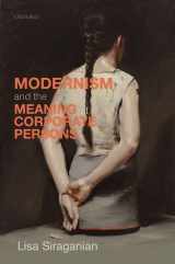 9780198868873-0198868871-Modernism and the Meaning of Corporate Persons (Law and Literature)