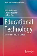 9789811366420-981136642X-Educational Technology: A Primer for the 21st Century (Lecture Notes in Educational Technology)