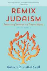 9781538163641-1538163640-Remix Judaism: Preserving Tradition in a Diverse World, Updated Edition