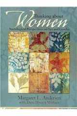 9780205063604-0205063608-Thinking About Women: Sociological Perspectives on Sex and Gender
