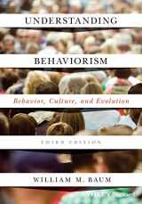9781119143642-1119143640-Understanding Behaviorism: Behavior, Culture, and Evolution, 3rd Edition