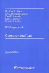 9781454875598-1454875593-Constitutional Law: 2016 Supplement (Supplements)