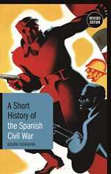 9781350152557-1350152552-A Short History of the Spanish Civil War: Revised Edition (Short Histories)