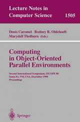 9783540653875-3540653872-Computing in Object-Oriented Parallel Environments: Second International Symposium, ISCOPE 98, Santa Fe, NM, USA, December 8–11, 1998, Proceedings (Lecture Notes in Computer Science, 1505)