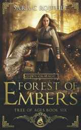 9781732497993-1732497990-Dawn of Magic: Forest of Embers (The Tree of Ages Series)