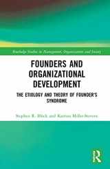 9780367479831-0367479834-Founders and Organizational Development: The Etiology and Theory of Founder's Syndrome (Routledge Studies in Management, Organizations and Society)
