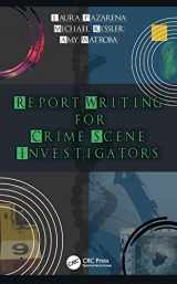 9780367359973-0367359979-Report Writing for Crime Scene Investigators