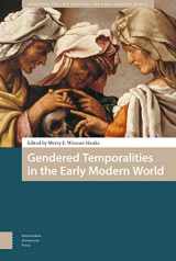 9789462984585-9462984581-Gendered Temporalities in the Early Modern World (Gendering the Late Medieval and Early Modern World, 1)