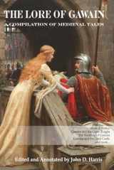 9781792063831-1792063830-The Lore of Gawain: A Compilation of Medieval Tales