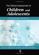 9780805857917-0805857915-The Clinical Assessment of Children and Adolescents: A Practitioner's Handbook