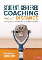 9781071845370-1071845373-Student-Centered Coaching From a Distance: Coaching Moves for Virtual, Hybrid, and In-Person Classrooms