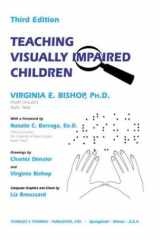 9780398074760-0398074763-Teaching Visually Impaired Children