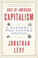 9780812985184-0812985184-Ages of American Capitalism: A History of the United States