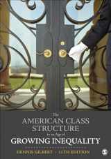 9781544372419-1544372418-The American Class Structure in an Age of Growing Inequality