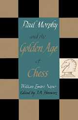 9784871871716-4871871711-Paul Morphy and the Golden Age of Chess