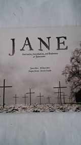 9780917565151-0917565150-Jane: Starvation, Cannibalism, and Endurance at Jamestown