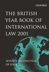 9780199254019-019925401X-British Year Book of International Law: 2001 Volume 72 (British Yearbook of International Law, Vol. 72)
