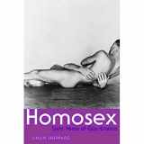9780786717552-0786717556-Homosex: Sixty Years of Gay Erotica