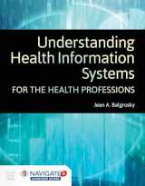 9781284148626-1284148629-Understanding Health Information Systems for the Health Professions